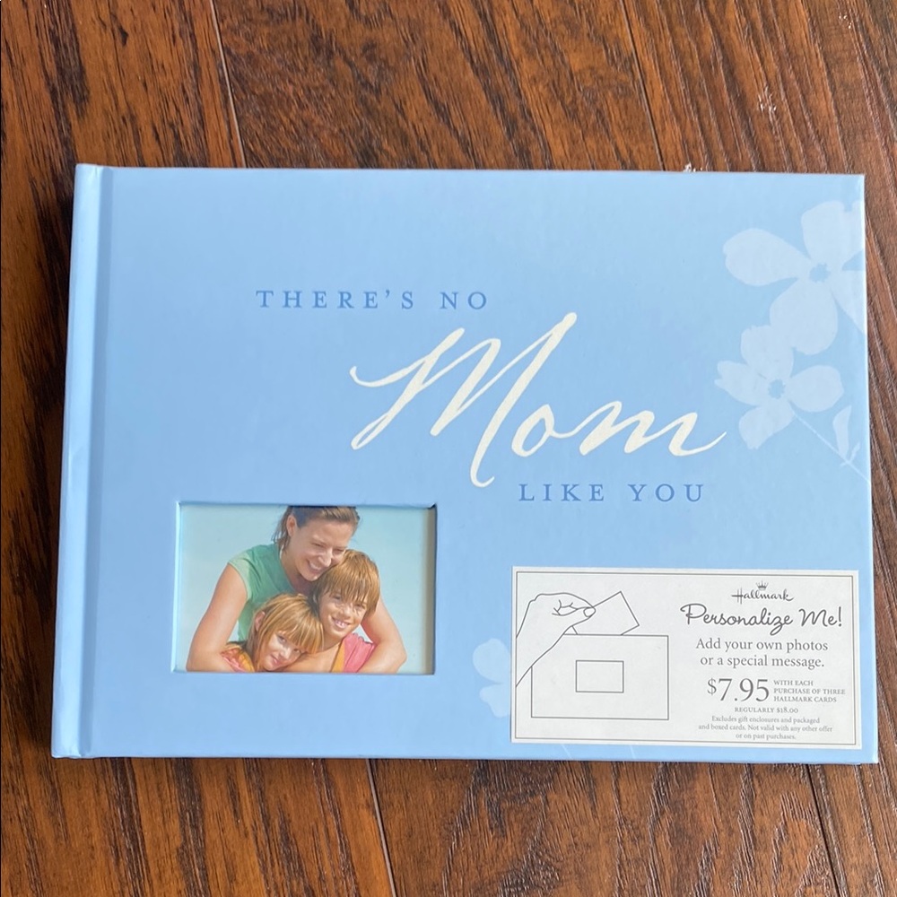 Hallmark Blue Photo Album - 'There's No Mom Like You'